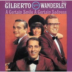CD Shop - GILBERTO, ASTRUD CERTAIN SMILE, A CERTAIN SADNESS