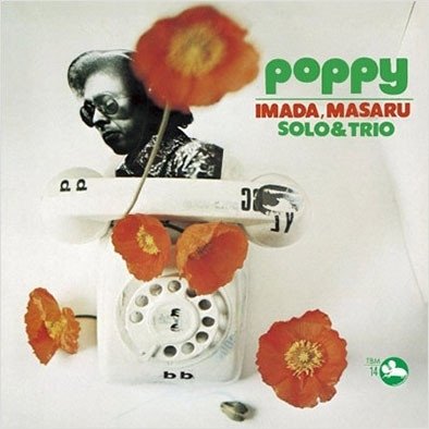 CD Shop - IMADA, MASARU SOLO & TRIO POPPY