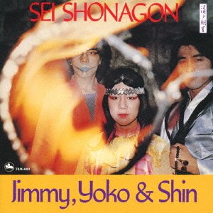 CD Shop - YOKO, JIMMY & SHIN SEISHOUNAGON
