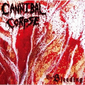 CD Shop - CANNIBAL CORPSE BLEEDING