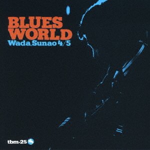 CD Shop - WADA, SUNAO BLUES WORLD