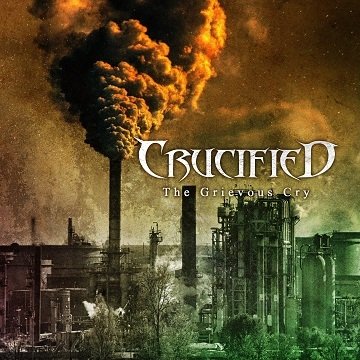 CD Shop - CRUCIFIED GRIEVOUS CRY