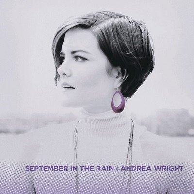 CD Shop - WRIGHT, ANDREA SEPTEMBER IN THE RAIN