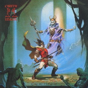 CD Shop - CIRITH UNGOL KING OF THE DEAD