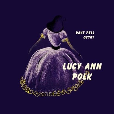 CD Shop - POLK, LUCY ANN LUCY ANN POLK WITH DAVE PELL OCTET