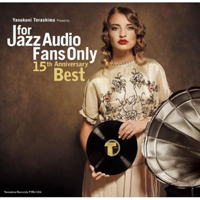 CD Shop - V/A FOR JAZZ AUDIO FANS ONLY 15TH ANNIVERSARY BEST
