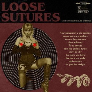 CD Shop - LOOSE SUTURES A GASH WITH SHARPED TEETH AND OTHER TALES