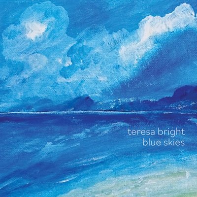 CD Shop - BRIGHT, TERESA BLUE SKIES