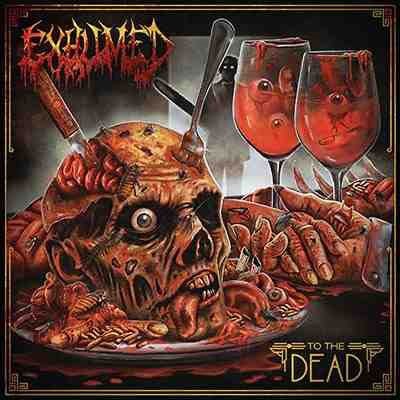 CD Shop - EXHUMED TO THE DEAD