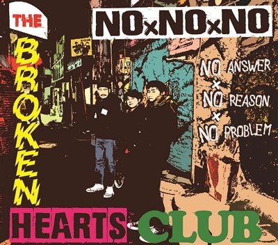 CD Shop - BROKEN HEARTS CLUB NOXNOXNO -NO ANSWER NO REASON NO PROBLEM-