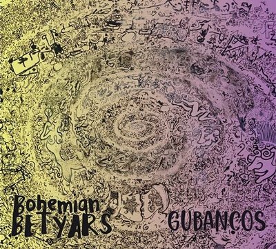 CD Shop - BOHEMIAN BETYARS GUBANCOS