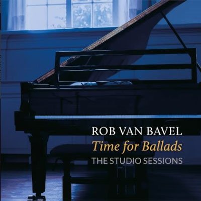 CD Shop - BAVEL, ROB VAN TIME FOR BALLADS