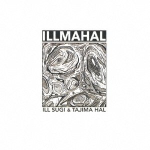 CD Shop - SUGI, ILL & TAJIMA HAL ILLMAHAL