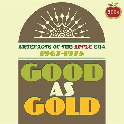 CD Shop - V/A GOOD AS GOLD - ARTEFACTS OF THE APPLE ERA 1967-1975: 5CD CLAMSHELL BOXSE