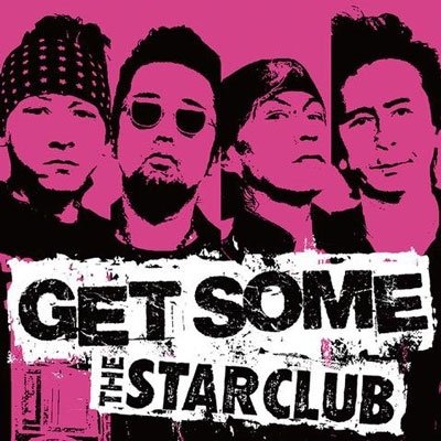 CD Shop - STAR CLUB GET SOME