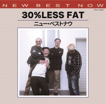 CD Shop - THIRTY%LESS FAT NEW BEST NOW