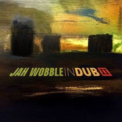 CD Shop - JAH WOBBLE IN DUB 2