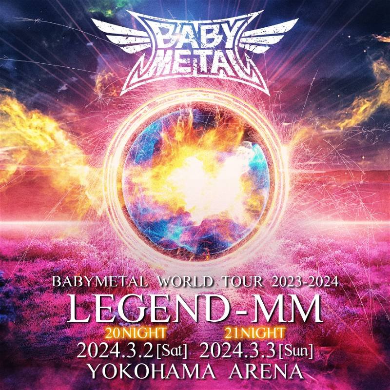 CD Shop - BABYMETAL BABYMETAL WORLD TOUR 2023-2024 LEGEND MM 20 NIGHT
