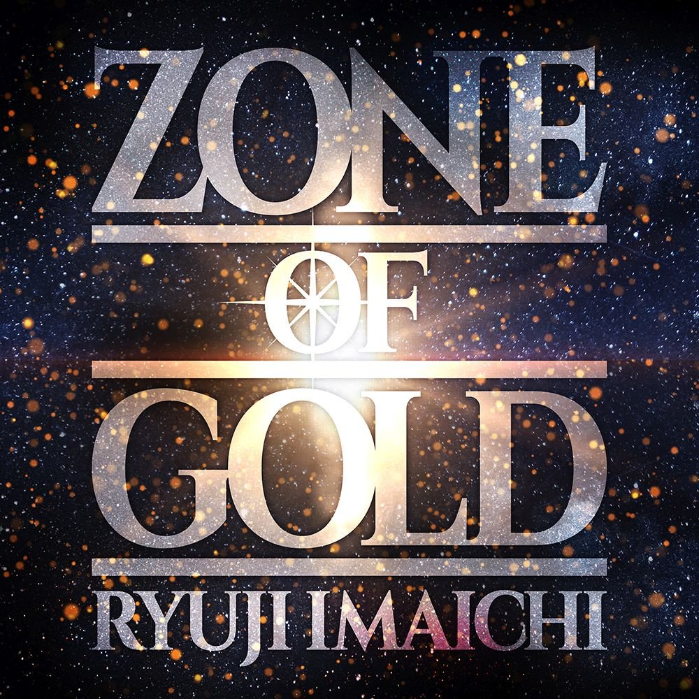 CD Shop - IMAICHI, RYUUJI ZONE OF GOLD