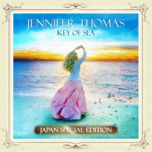 CD Shop - THOMAS, JENNIFER KEY OF SEA - 10 YEAR SPECIAL EDITION