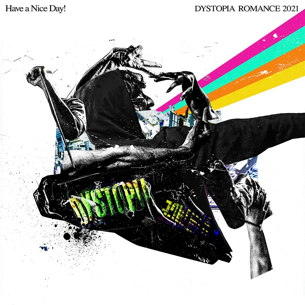CD Shop - HAVE A NICE DAY! DYSTOPIA ROMANCE 2021