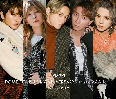 CD Shop - AAA DOME TOUR 15TH ANNIVERSARY -THANX AAA LOT- LIVE ALBUM