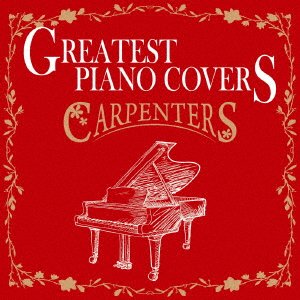 CD Shop - AOKI, SHINTAROU GREATEST PIANO COVERS -CARPENT