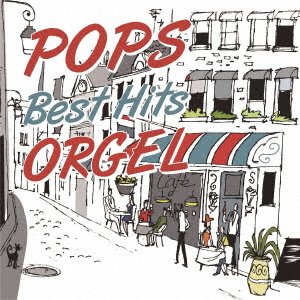 CD Shop - V/A POPS BEST HITS PLAYED BY ORGEL SOUNDS