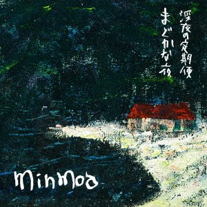CD Shop - MINMOA MADOKANA YORU/SHINYA NO TEIKIBIN