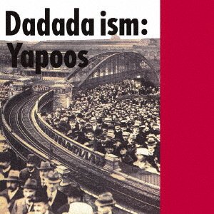 CD Shop - YAPOOS DADADA ISM