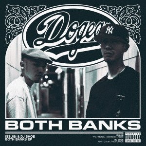 CD Shop - ISSUGI & DJ SHOE BOTH BANKS EP
