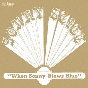 CD Shop - STITT, SONNY WHEN SONNY BLOWS BLUE