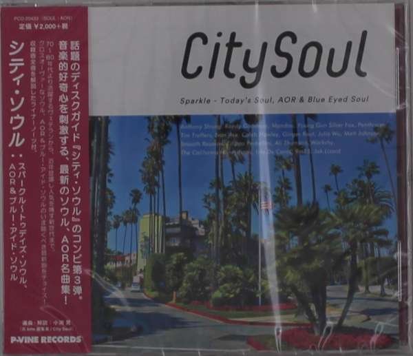 CD Shop - V/A CITY SOUL : SPARKLE - TODAY`S SOUL. AOR & BLUE EYED SOUL