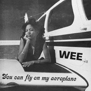 CD Shop - WEE YOU CAN FLY ON MY AEROPLANE