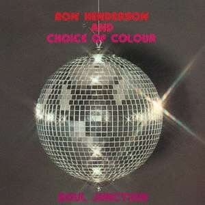CD Shop - HENDERSON, RON & CHOICE O SOUL JUNCTION