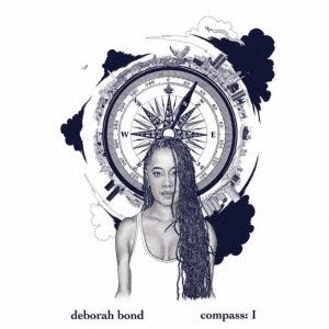 CD Shop - BOND, DEBORAH COMPASS:I