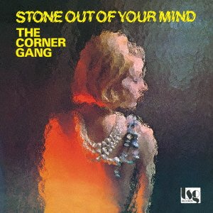CD Shop - CORNER GANG STONE OUT OF YOUR MIND