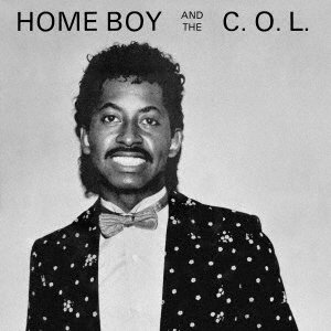 CD Shop - HOME BOY AND THE C.O.L. HOME BOY AND THE C.O.L.