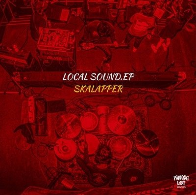 CD Shop - SKALAPPER LOCAL SOUND EP