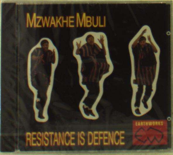 CD Shop - MBULI, MZWAKHE RESISTANCE IS DEFENCE