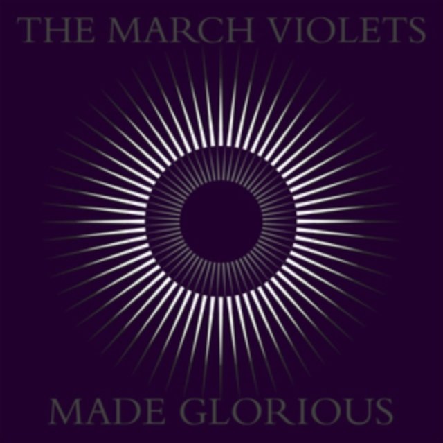 CD Shop - MARCH VIOLETS MADE GLORIOUS