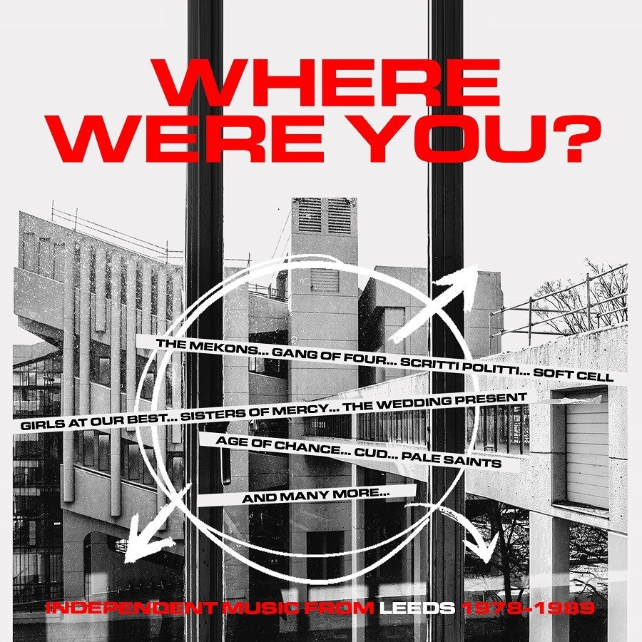 CD Shop - V/A WHERE WERE YOU - INDEPENDENT MUSIC FROM LEEDS (1978-1989)