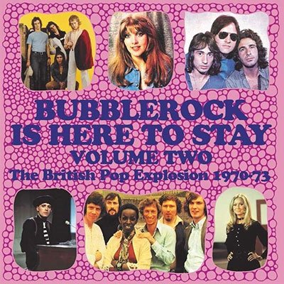 CD Shop - V/A BUBBLEROCK IS HERE TO STAY VOL.2 - THE BRITISH POP EXPLOSION 1970-73