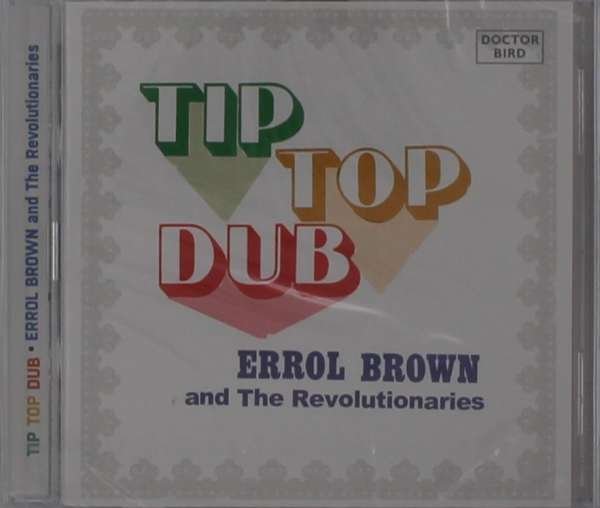CD Shop - BROWN, ERROL AND THE REVO TIP TOP DUB