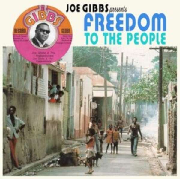 CD Shop - V/A JOE GIBBS PRESENTS FREEDOM TO THE PEOPLE