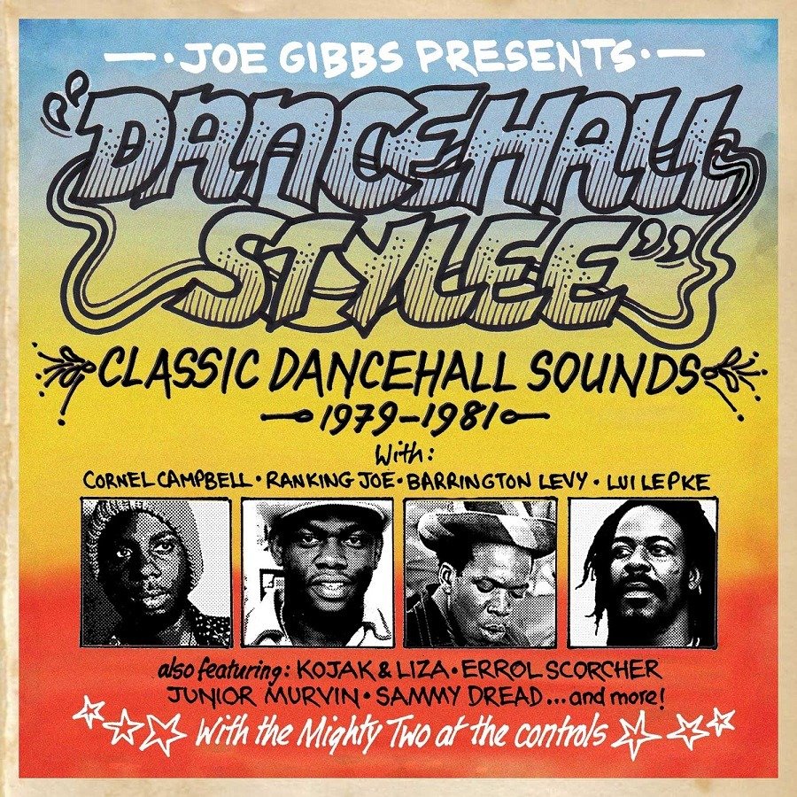 CD Shop - V/A JOE GIBBS PRESENTS DANCEHALL STYLEE - CLASSIC DANCEHALL SOUNDS 1979-1981