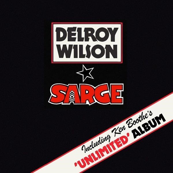 CD Shop - WILSON, DELROY & KEN B... SARGE/UNLIMITED