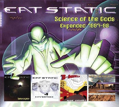 CD Shop - EAT STATIC SCIENCE OF THE GODS / B WORLD EXPANDED 1997-1998