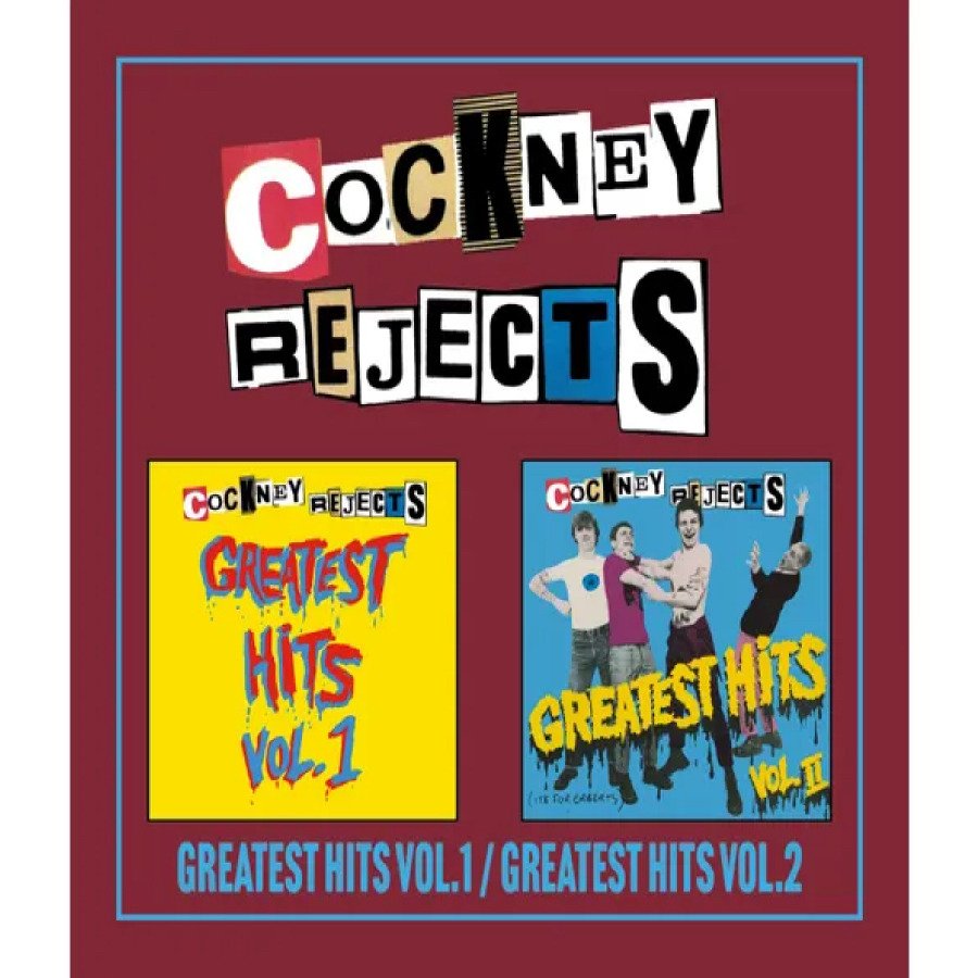 CD Shop - COCKNEY REJECTS GREATEST HITS VOL.1 / GREATEST HITS VOL.2