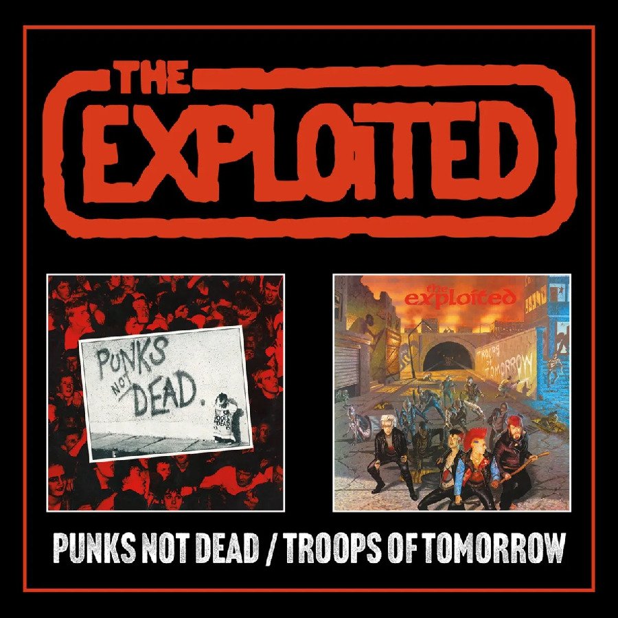 CD Shop - EXPLOITED PUNKS NOT DEAD/TROOPS OF TOMORROW